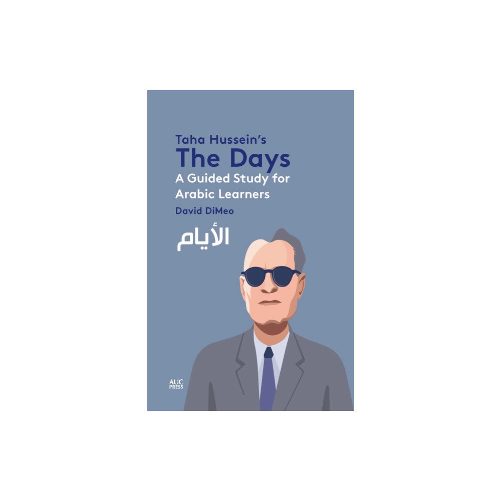 American University in Cairo Press Taha Hussein's The Days (häftad, ara)