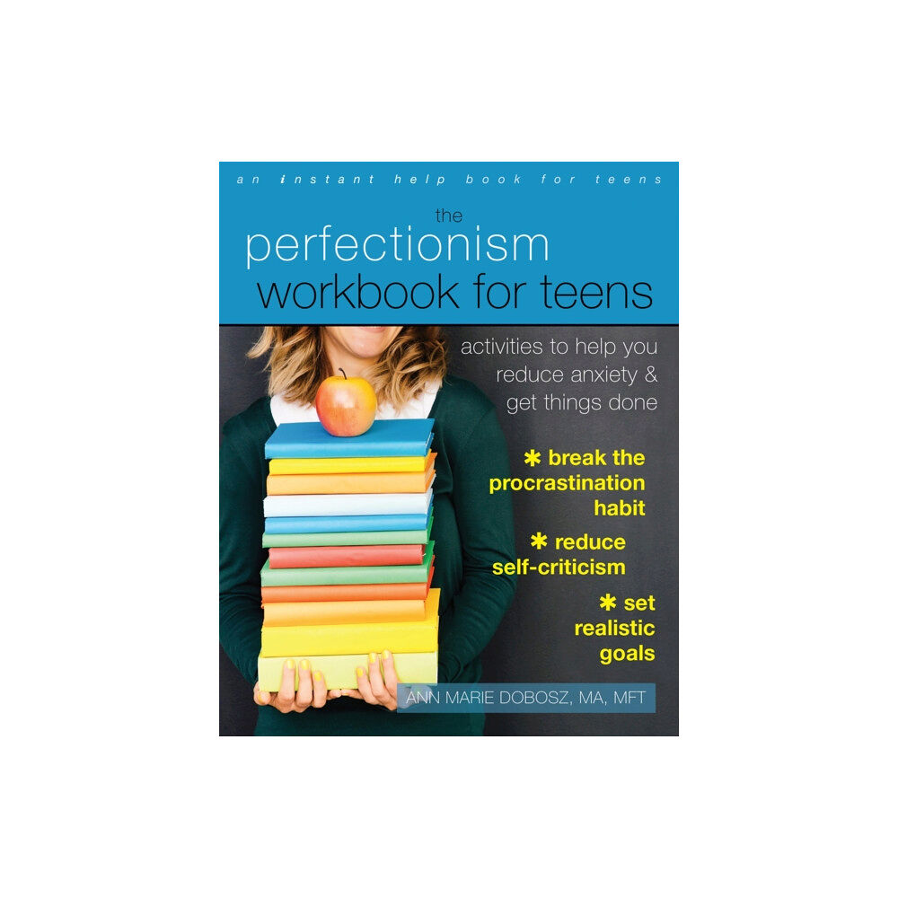 New Harbinger Publications The Perfectionism Workbook for Teens (häftad, eng)