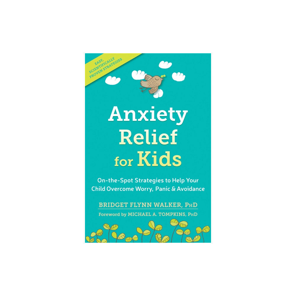 New Harbinger Publications Anxiety Relief for Kids (häftad, eng)