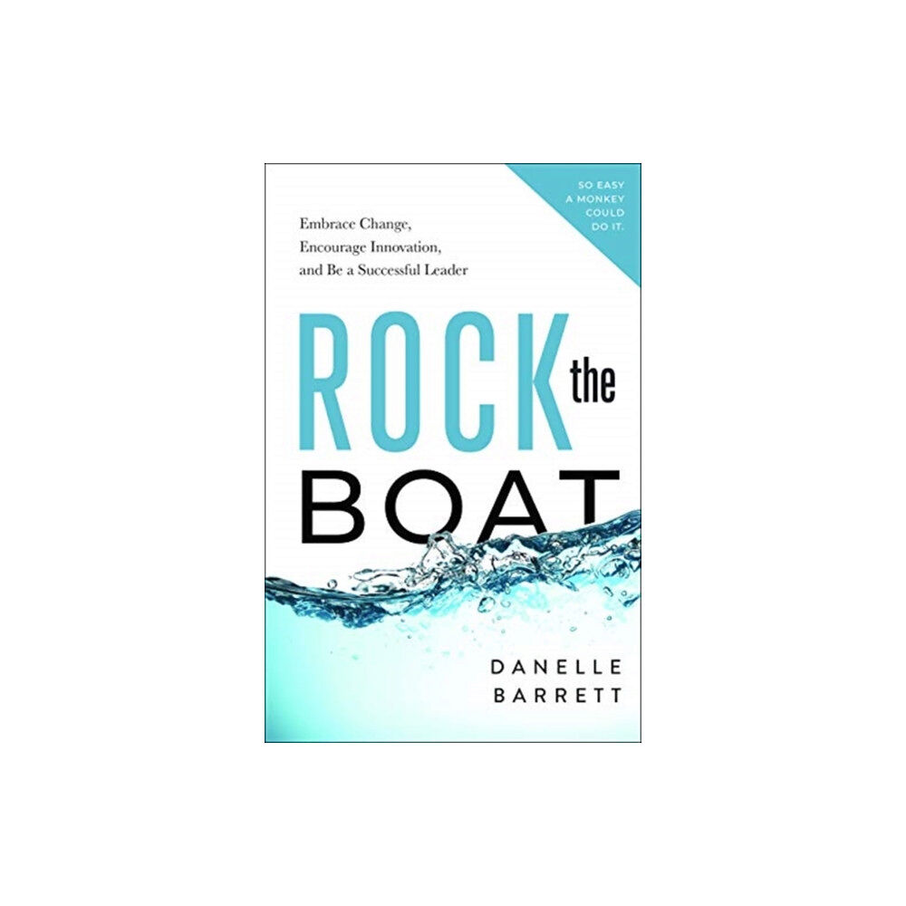 Greenleaf Book Group LLC Rock the Boat (häftad, eng)