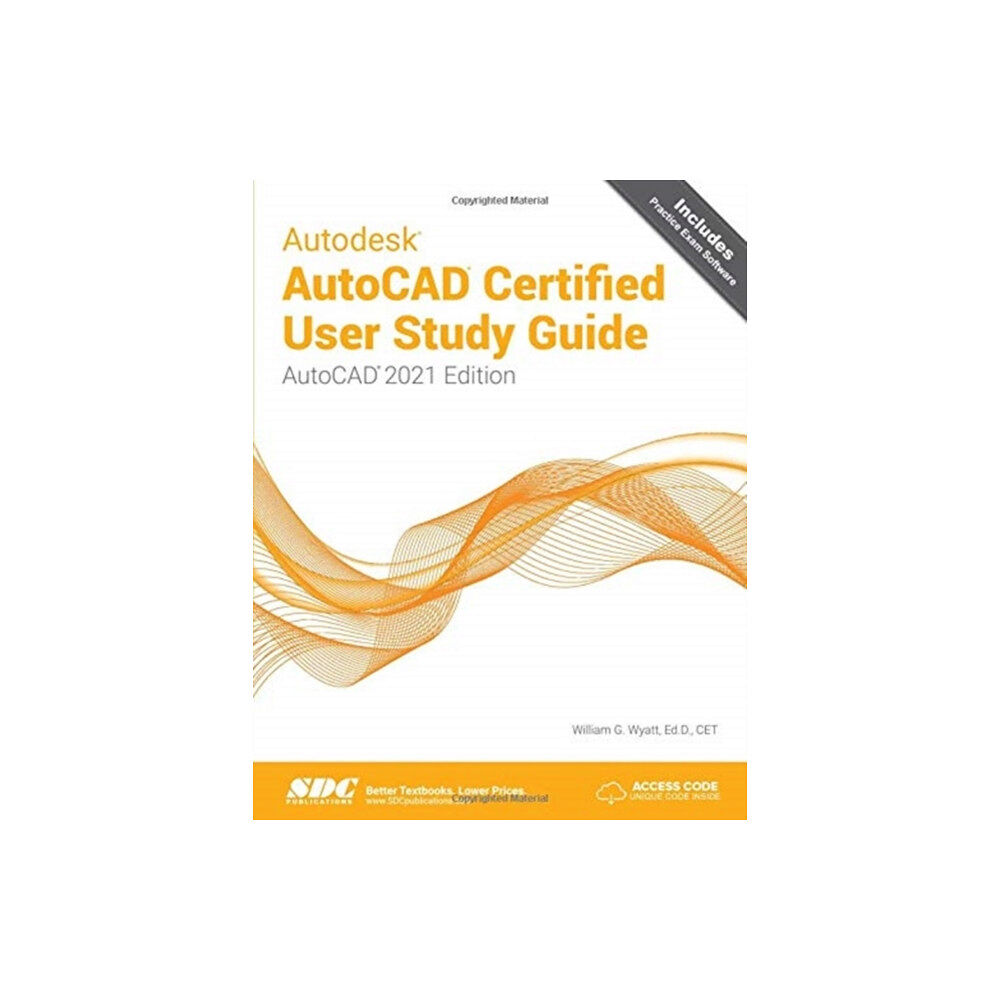 SDC Publications Autodesk AutoCAD Certified User Study Guide (häftad, eng)