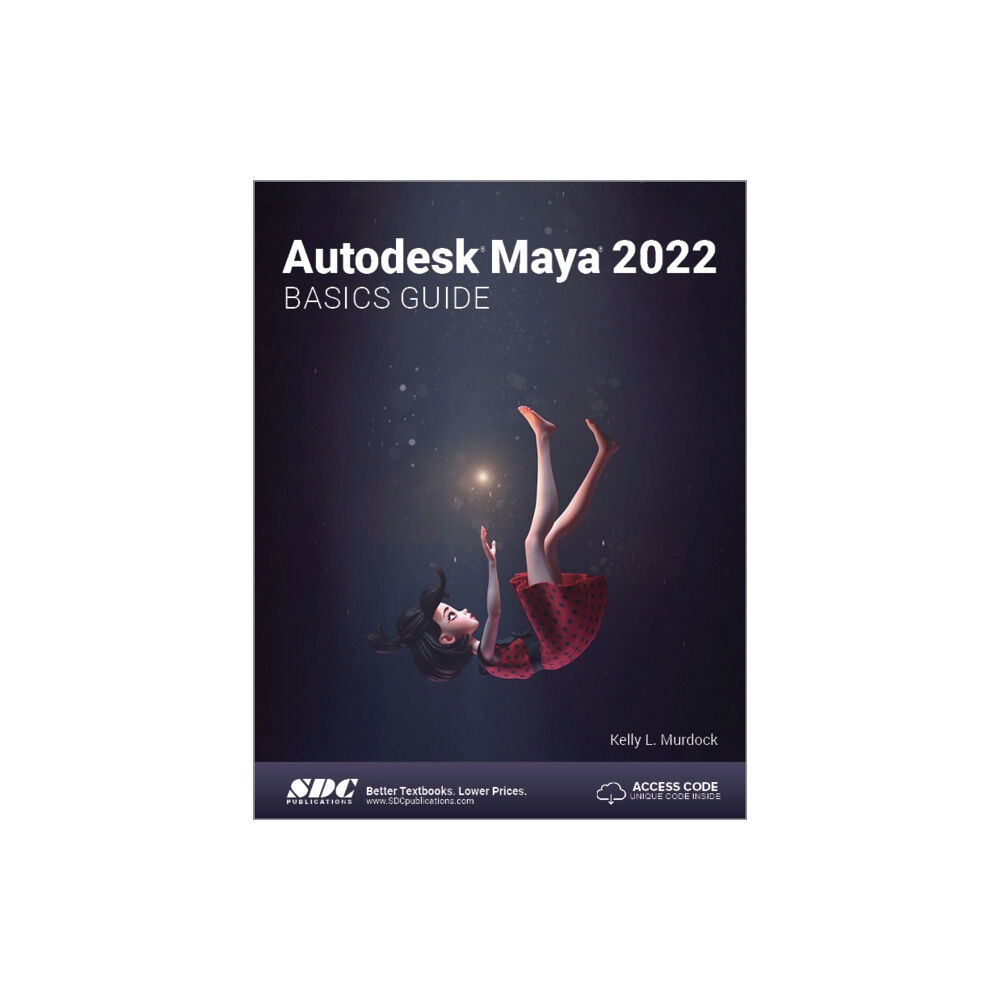 SDC Publications Autodesk Maya 2022 Basics Guide (häftad, eng)