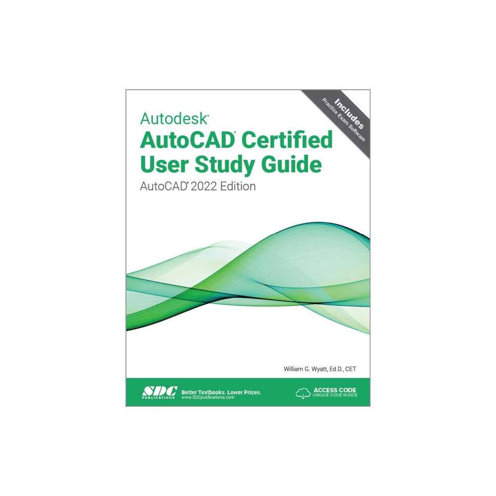 SDC Publications Autodesk AutoCAD Certified User Study Guide (häftad, eng)