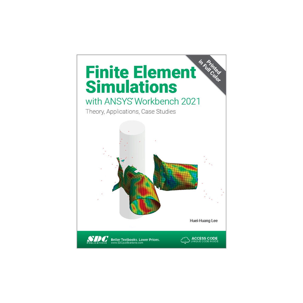 SDC Publications Finite Element Simulations with ANSYS Workbench 2021 (häftad, eng)