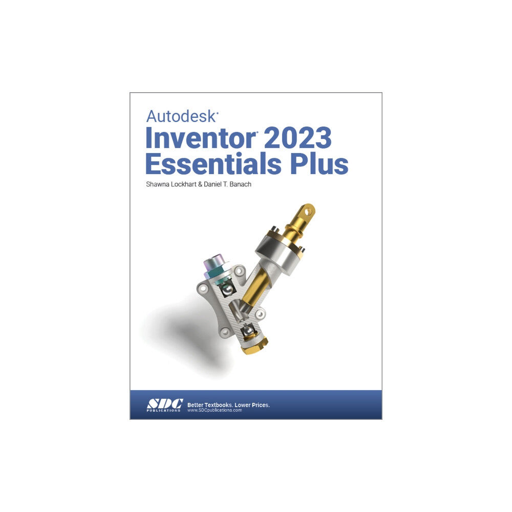 SDC Publications Autodesk Inventor 2023 Essentials Plus (häftad, eng)