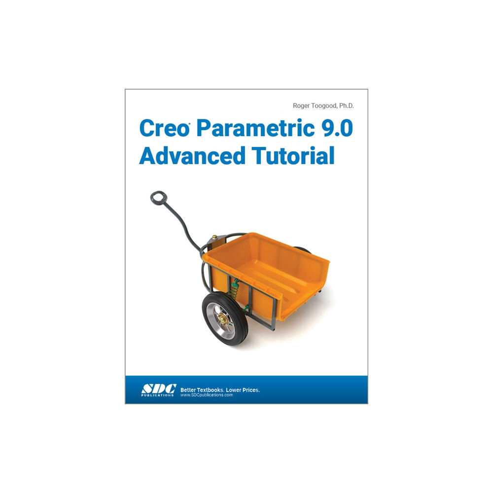 SDC Publications Creo Parametric 9.0 Advanced Tutorial (häftad, eng)