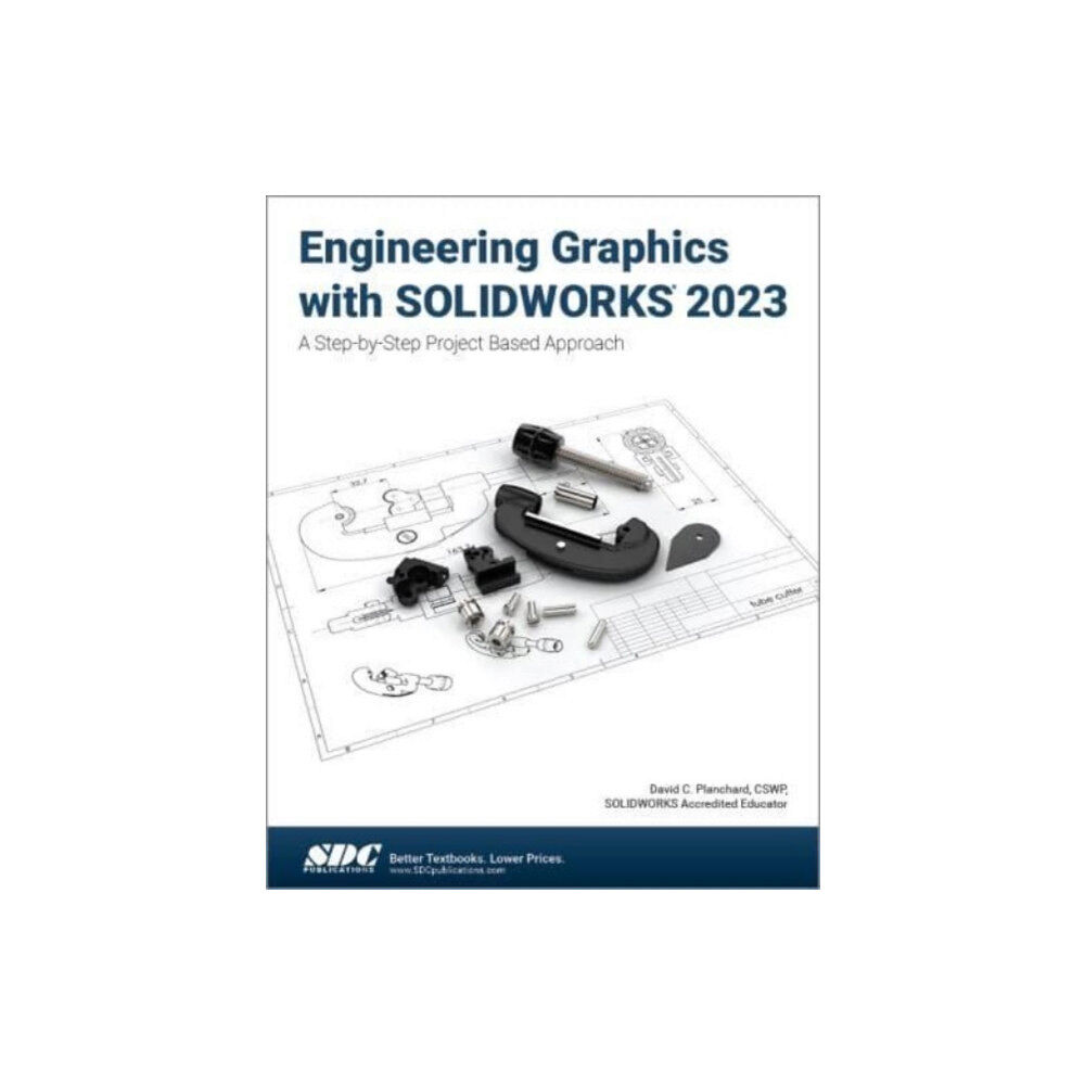 SDC Publications Engineering Graphics with SOLIDWORKS 2023 (häftad, eng)