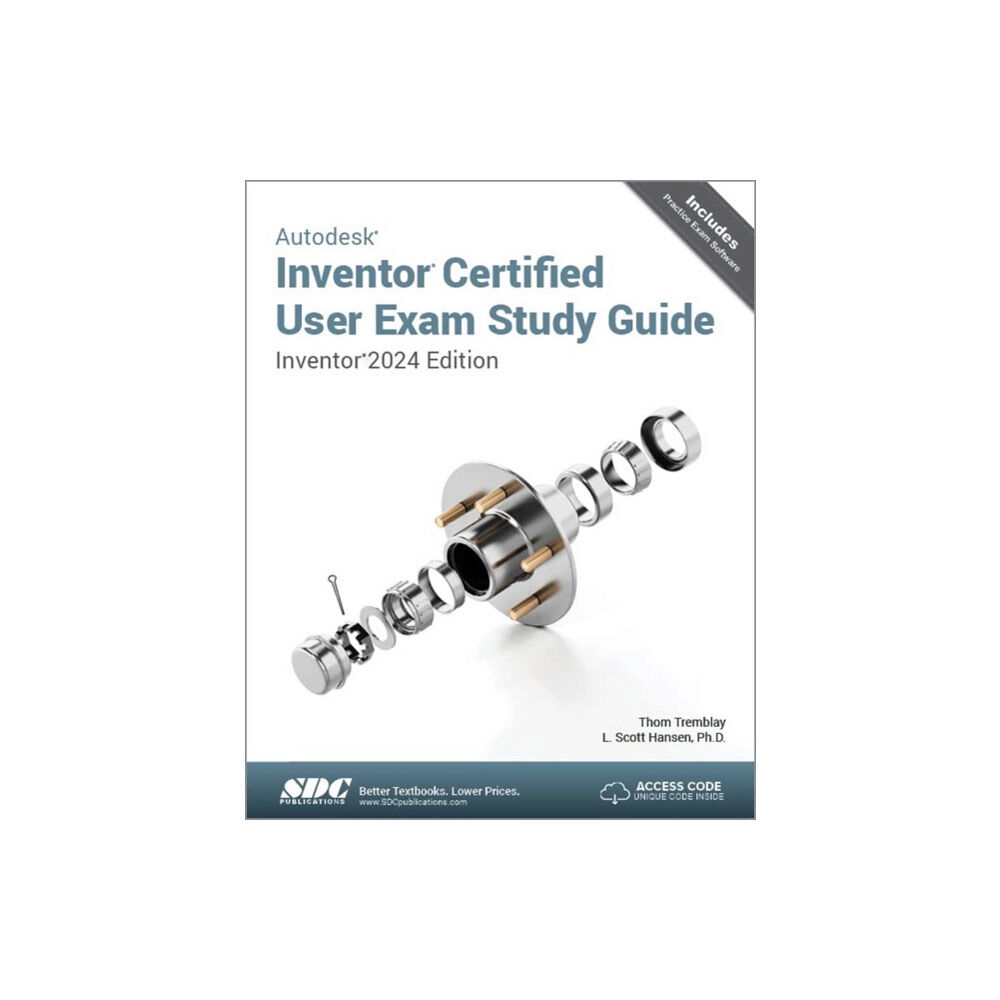 SDC Publications Autodesk Inventor Certified User Exam Study Guide (häftad, eng)