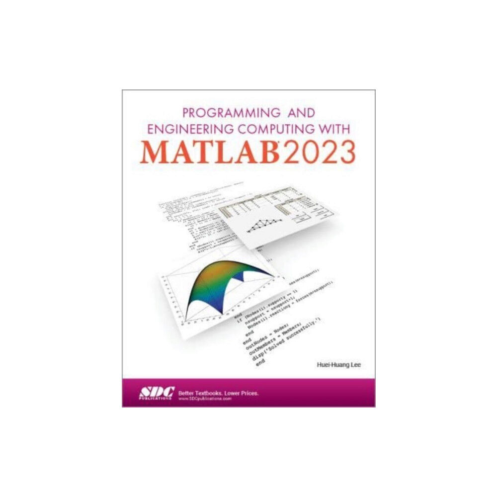 SDC Publications Programming and Engineering Computing with MATLAB 2023 (häftad, eng)