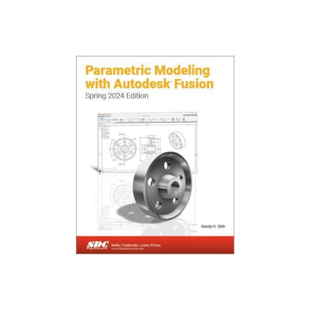 SDC Publications Parametric Modeling with Autodesk Fusion (häftad, eng)