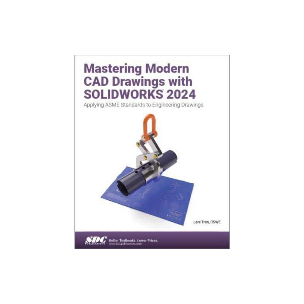 SDC Publications Mastering Modern CAD Drawings with SOLIDWORKS 2024 (häftad, eng)