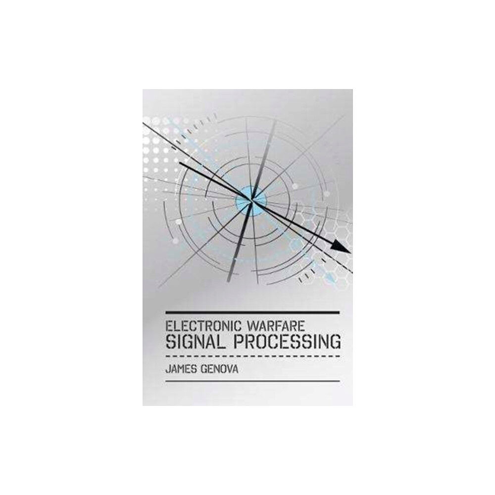 Artech House Publishers Electronic Warfare Signal Processing (inbunden, eng)