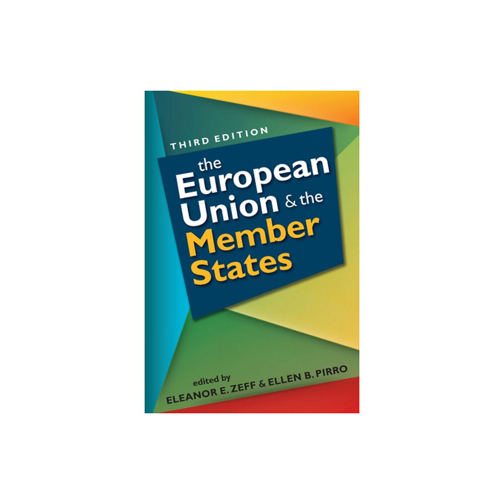 Lynne Rienner Publishers Inc European Union and the Member States (häftad, eng)