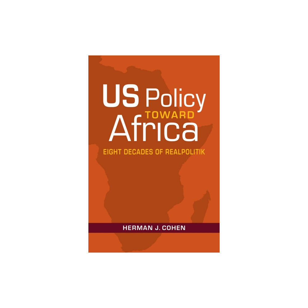 Lynne Rienner Publishers Inc US Policy Toward Africa (häftad, eng)