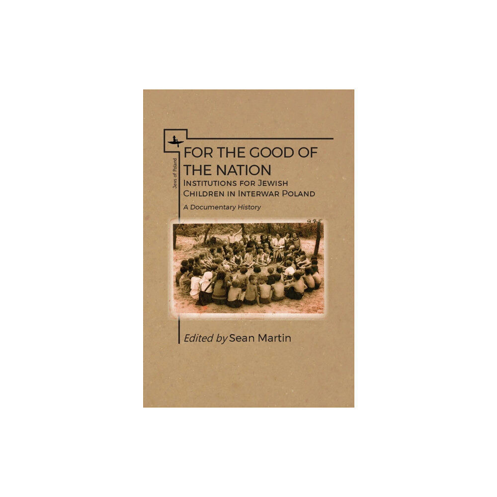 Academic Studies Press For the Good of the Nation (häftad, eng)