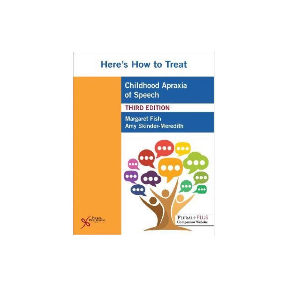 Plural Publishing Inc Here's How to Treat Childhood Apraxia of Speech (häftad, eng)