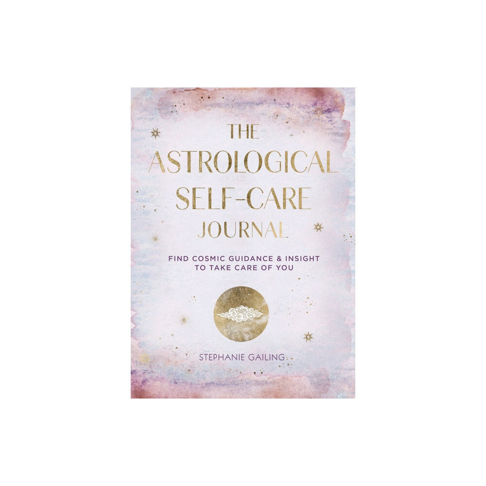 Quarto Publishing Group USA Inc The Astrological Self-Care Journal (inbunden, eng)