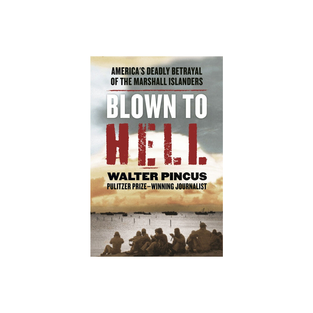 Diversion Books Blown to Hell (inbunden, eng)