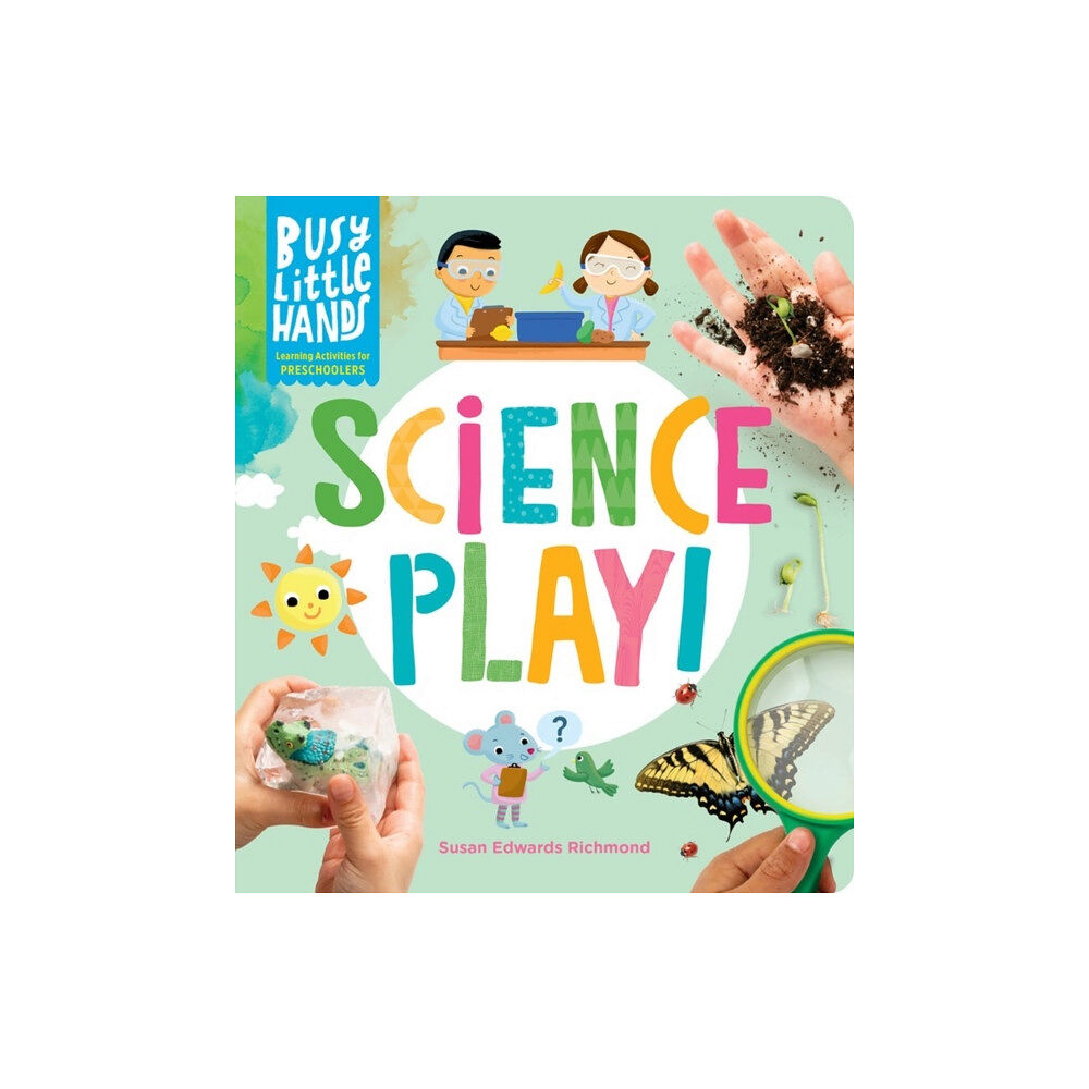 Workman Publishing Busy Little Hands: Science Play! (inbunden, eng)