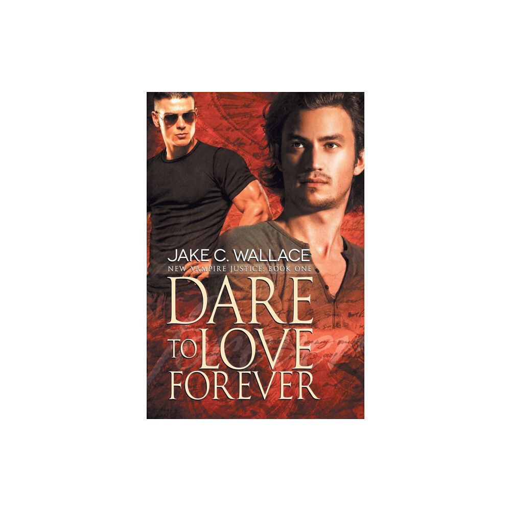 Dreamspinner Press Dare to Love Forever Volume 1 (häftad, eng)