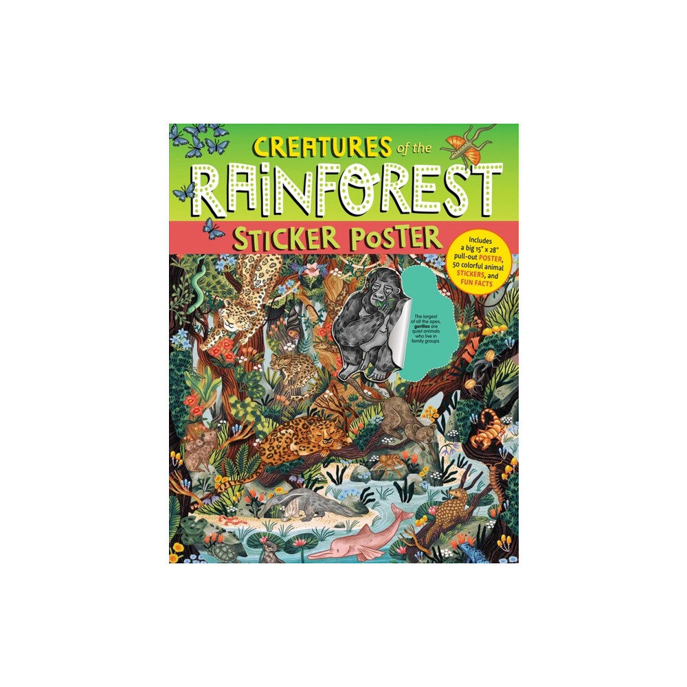 Workman Publishing Creatures of the Rainforest Sticker Poster (häftad, eng)