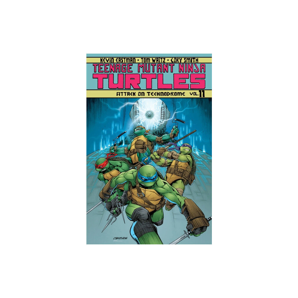 Idea & Design Works Teenage Mutant Ninja Turtles Volume 11: Attack On Technodrome (häftad, eng)