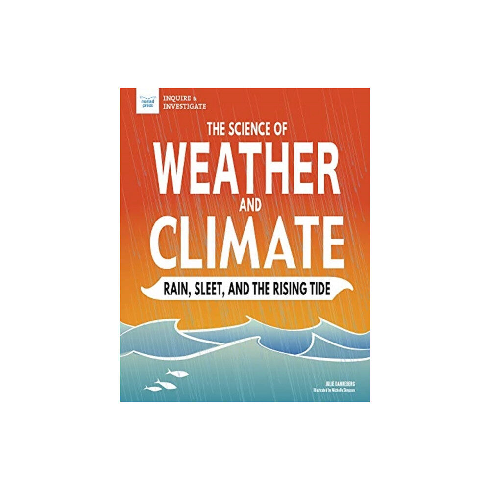 GLOBAL PUBLISHER SERVICES SCIENCE OF WEATHER & CLIMATE (inbunden, eng)