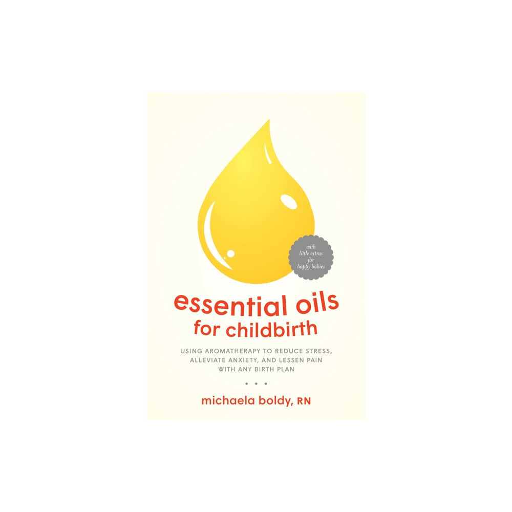 North Atlantic Books,U.S. Essential Oils for Childbirth (häftad, eng)