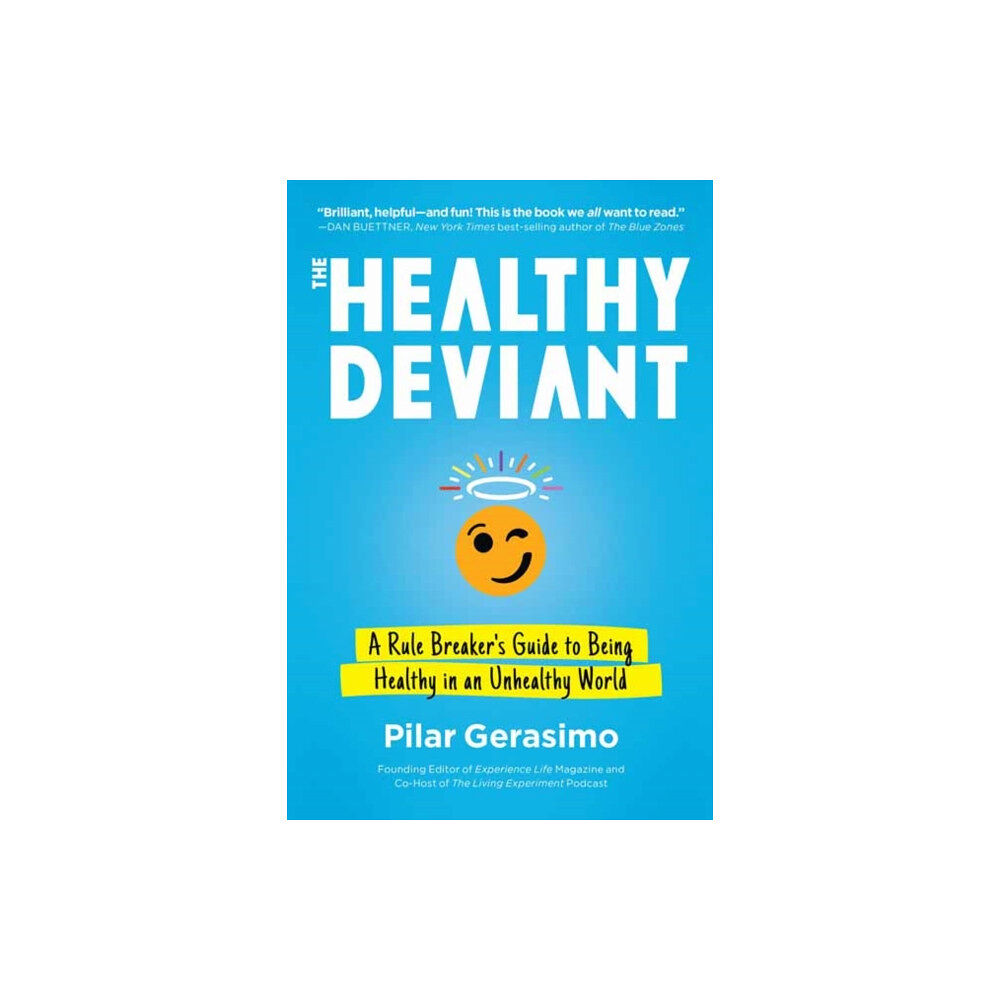 North Atlantic Books,U.S. The Healthy Deviant (häftad, eng)