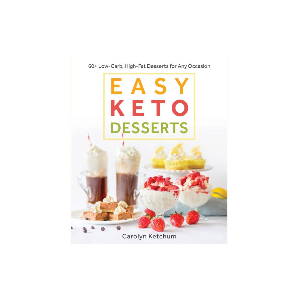 Victory Belt Publishing Easy Keto Desserts (häftad, eng)