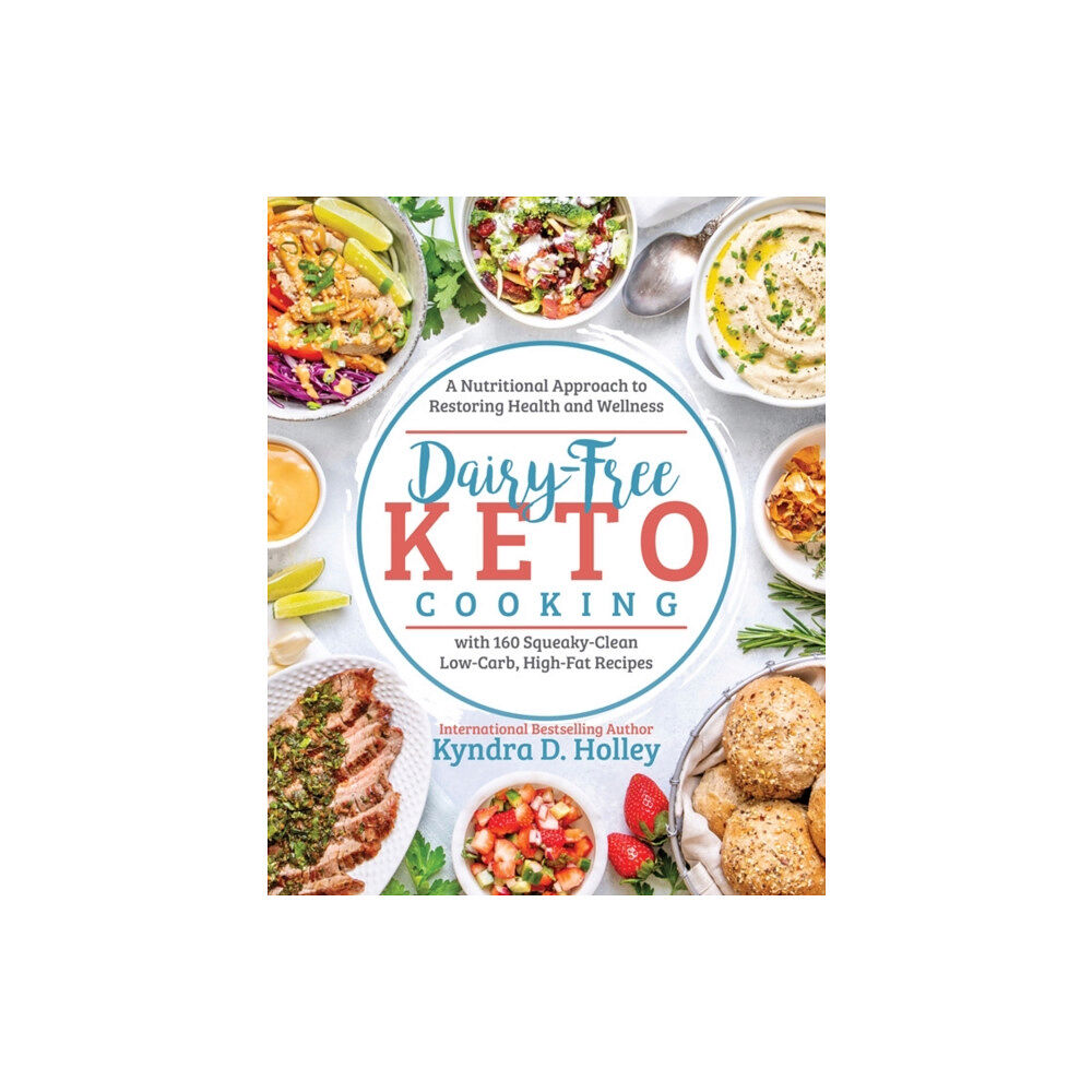 Victory Belt Publishing Dairy Free Keto Cooking (häftad, eng)