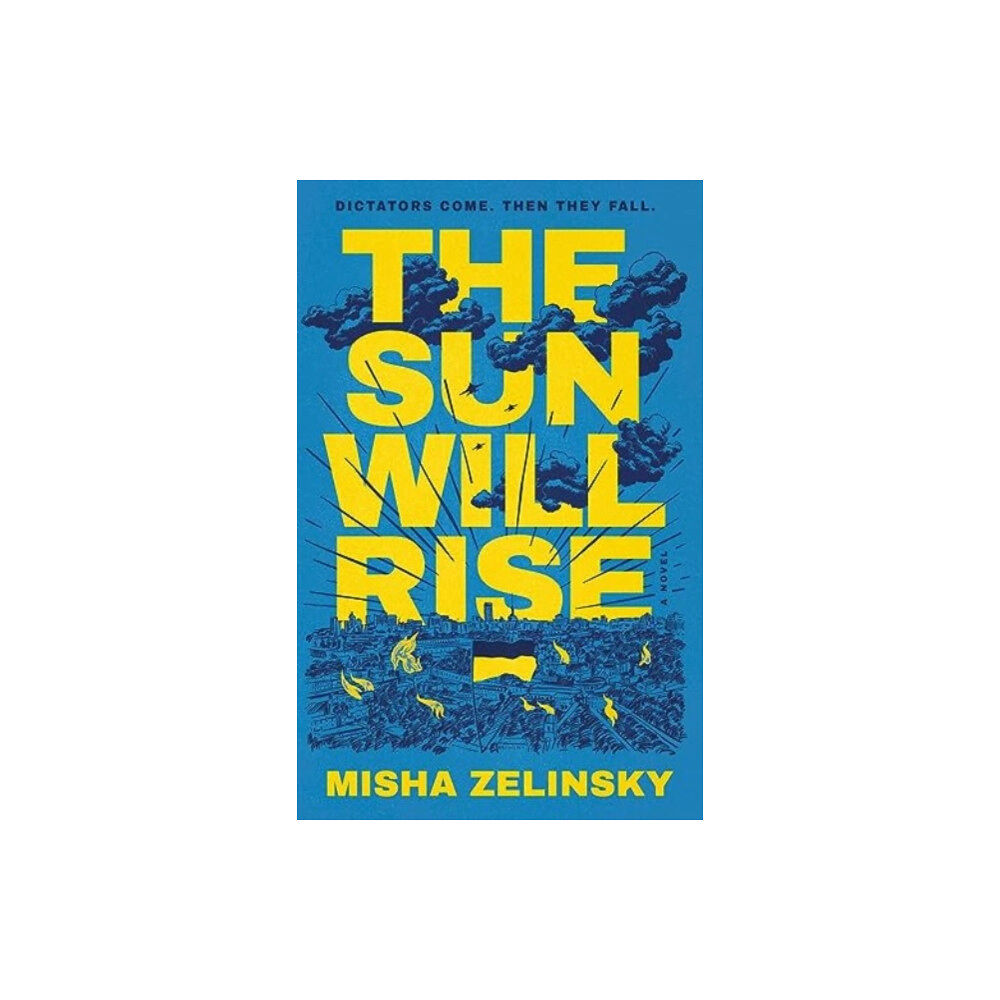 Forefront Books The Sun Will Rise (inbunden, eng)