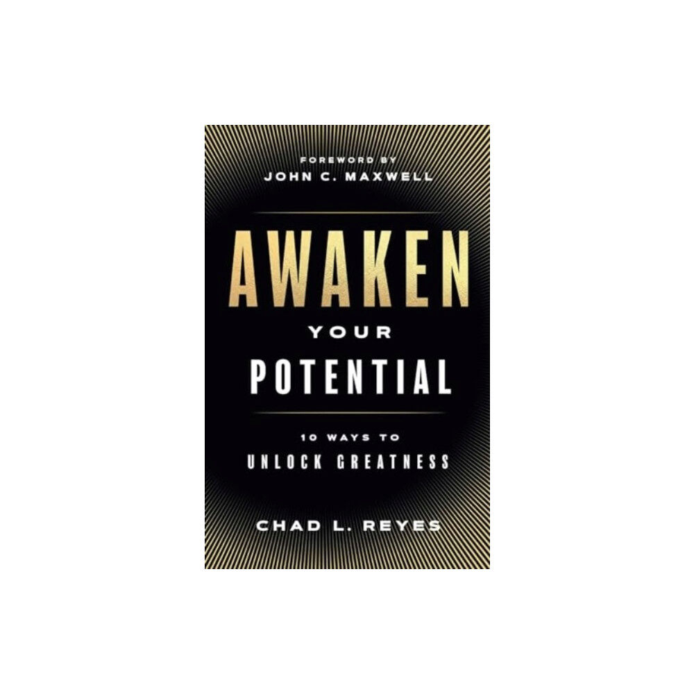 Forefront Books Awaken Your Potential (inbunden, eng)