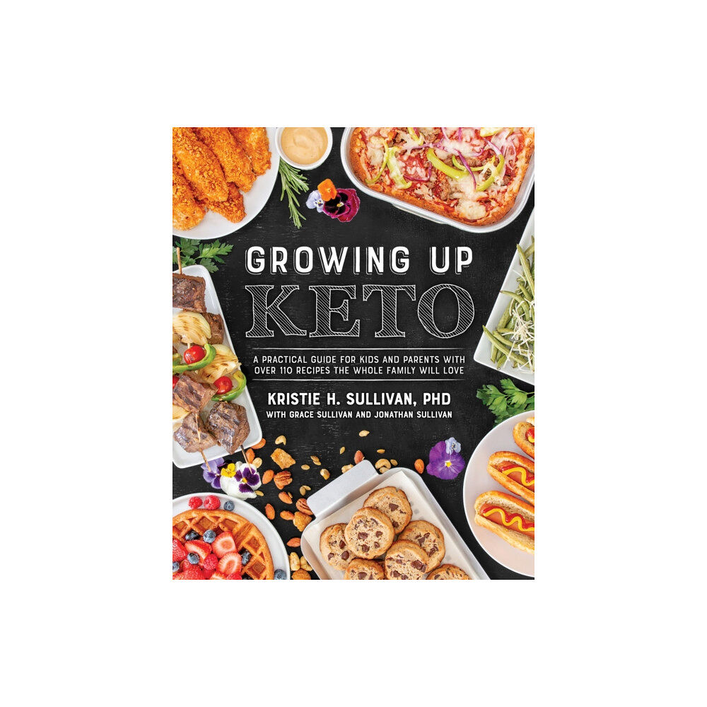 Victory Belt Publishing Growing Up Keto (häftad, eng)