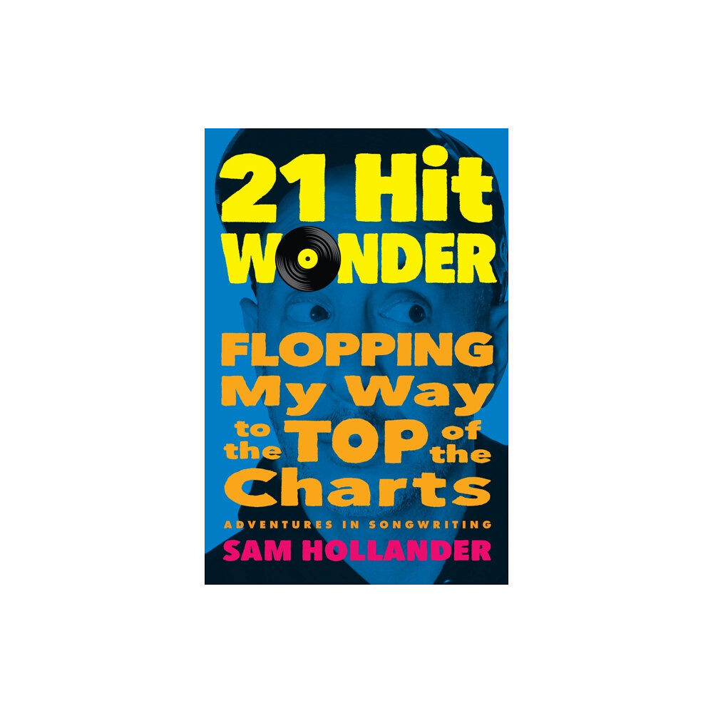 BenBella Books 21-Hit Wonder (inbunden, eng)