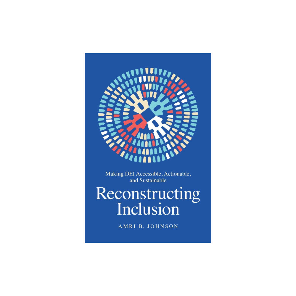 BenBella Books Reconstructing Inclusion (inbunden, eng)