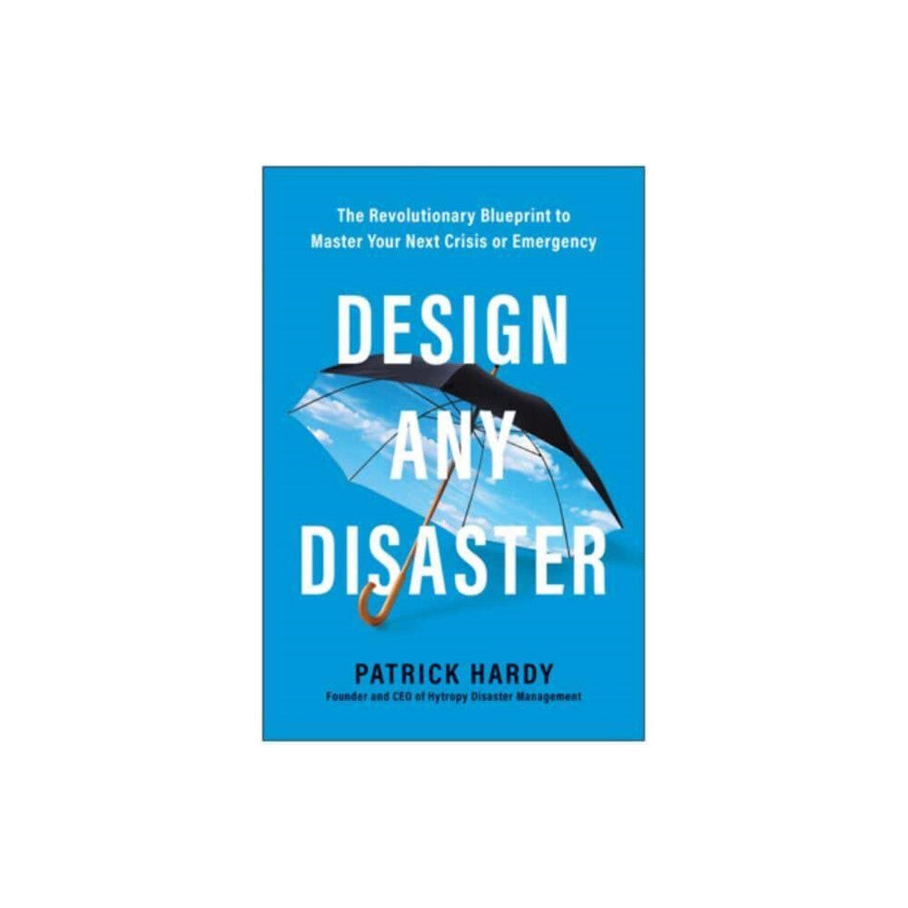 BenBella Books Design Any Disaster (inbunden, eng)