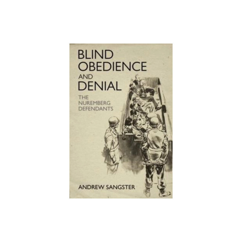 Casemate Publishers Blind Obedience and Denial (inbunden, eng)