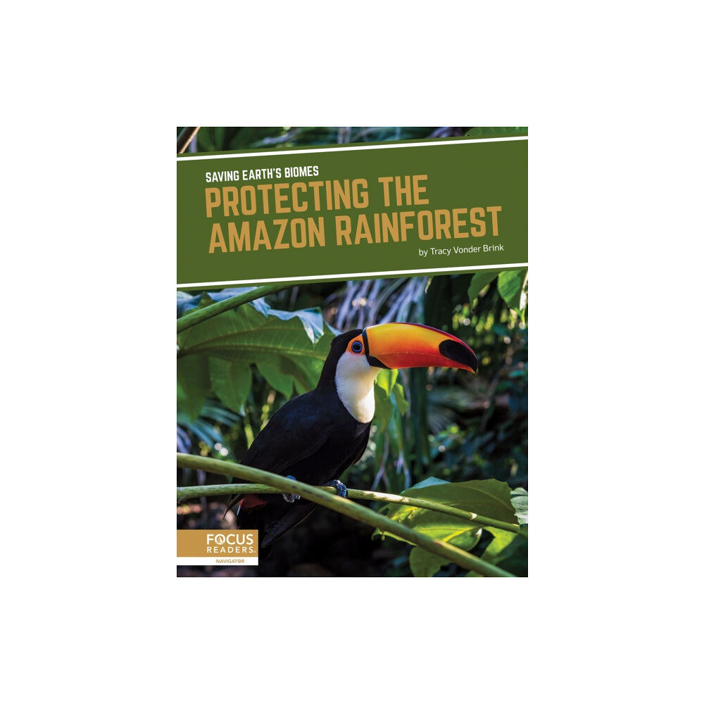 North Star Editions Saving Earth's Biomes: Protecting the Amazon Rainforest (inbunden, eng)