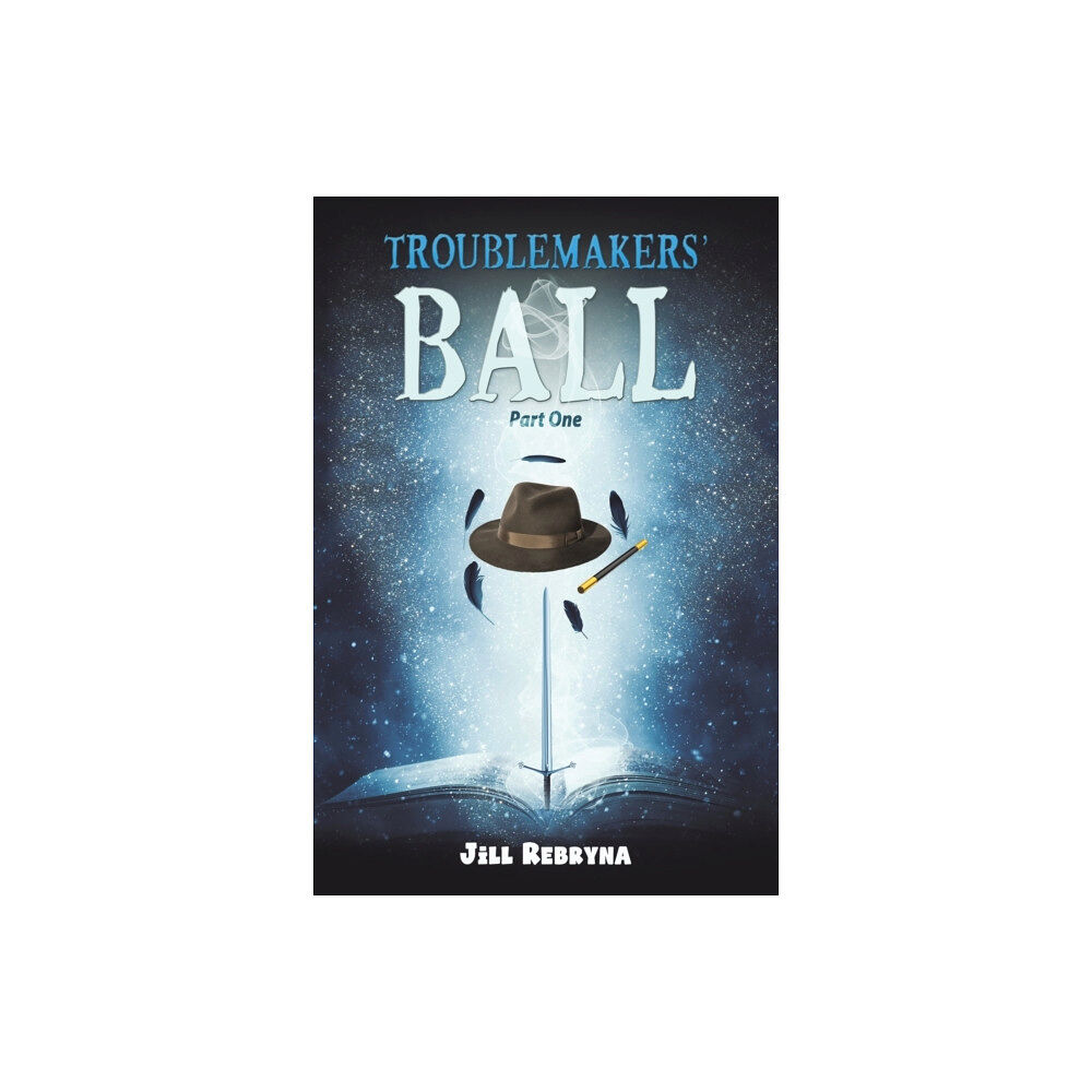 Austin Macauley Publishers LLC Troublemakers' Ball (häftad, eng)