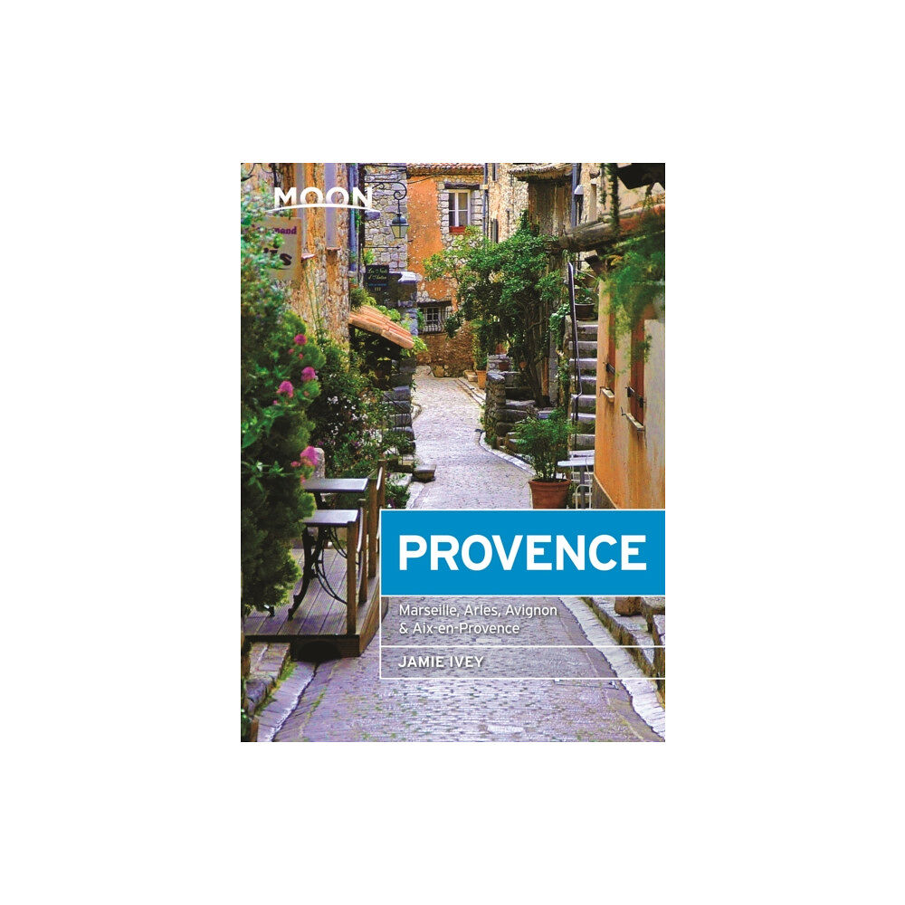 Avalon Travel Publishing Moon Provence (First Edition) (häftad, eng)