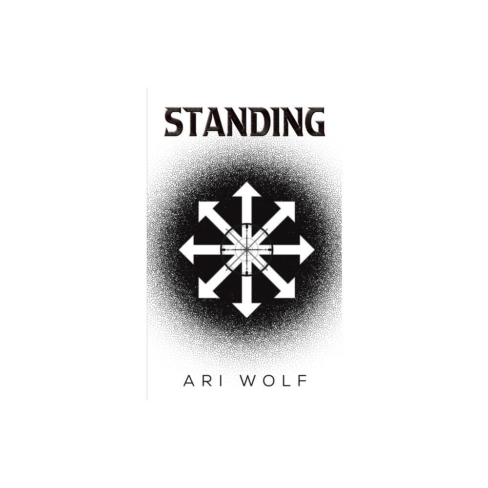 Austin Macauley Publishers LLC Standing (häftad, eng)