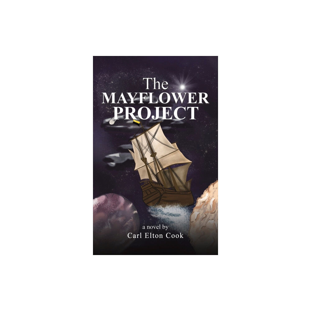 Austin Macauley Publishers LLC The Mayflower Project (inbunden, eng)