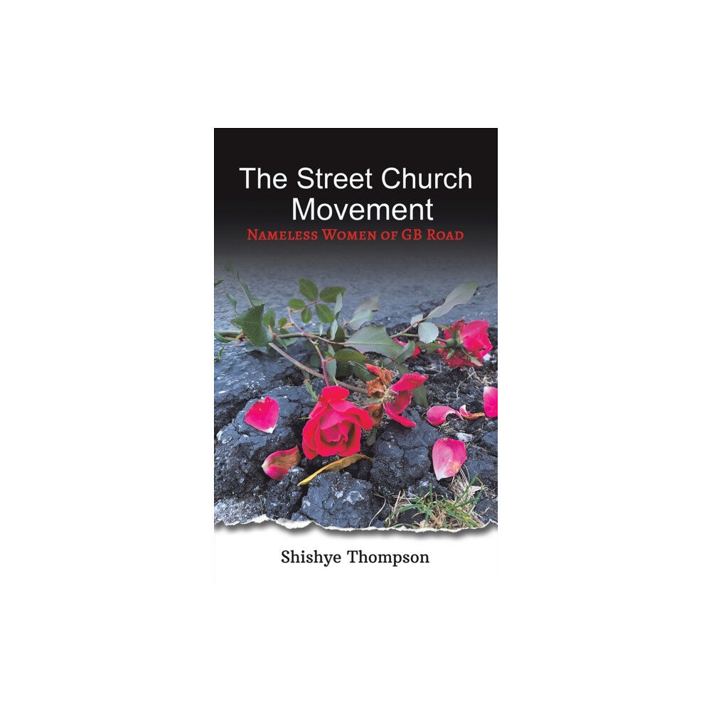 Austin Macauley Publishers LLC The Street Church Movement (häftad, eng)