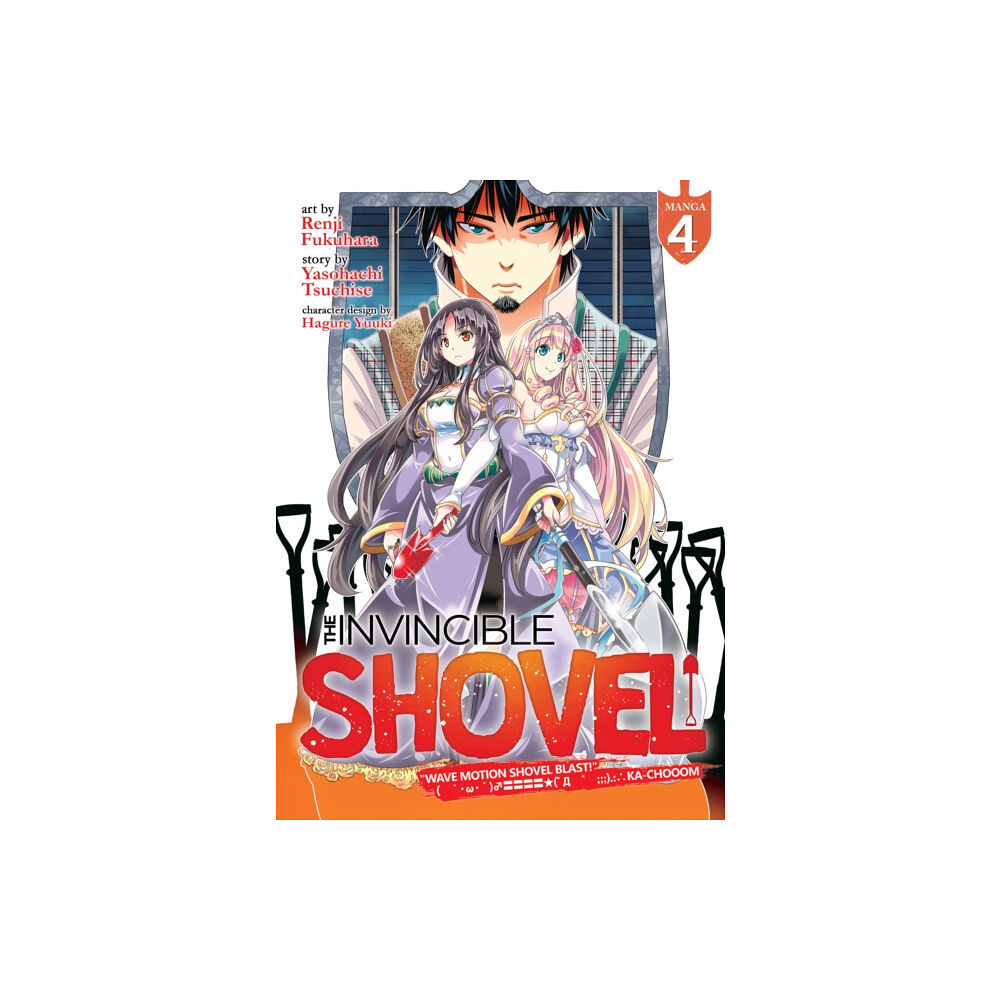 Seven Seas Entertainment, LLC The Invincible Shovel (Manga) Vol. 4 (häftad, eng)