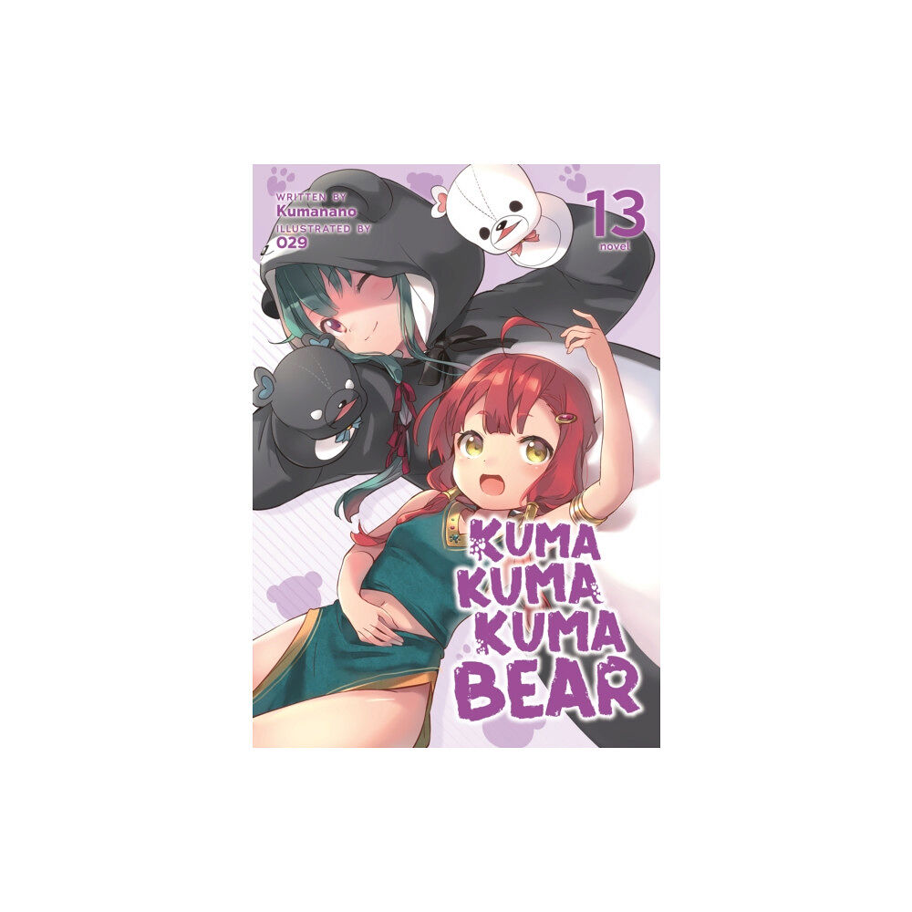 Seven Seas Entertainment, LLC Kuma Kuma Kuma Bear (Light Novel) Vol. 13 (häftad, eng)