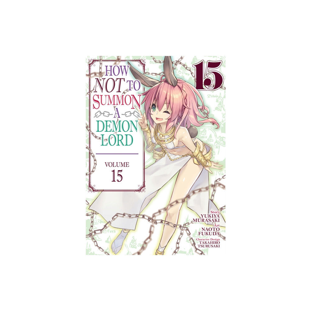 Seven Seas Entertainment, LLC How NOT to Summon a Demon Lord (Manga) Vol. 15 (häftad, eng)