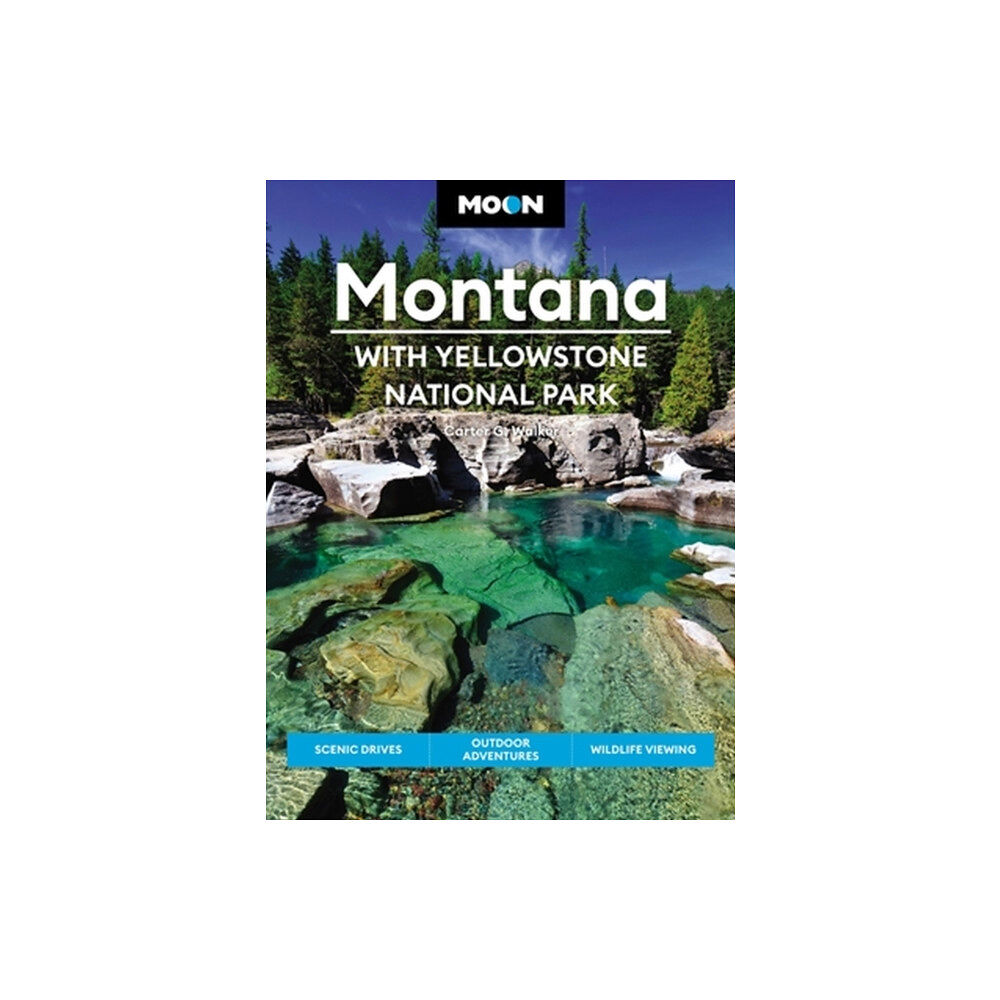 Avalon Travel Publishing Moon Montana: With Yellowstone National Park (Second Edition) (häftad, eng)