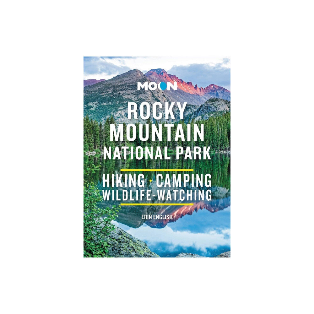 Avalon Travel Publishing Moon Rocky Mountain National Park (Third Edition) (häftad, eng)