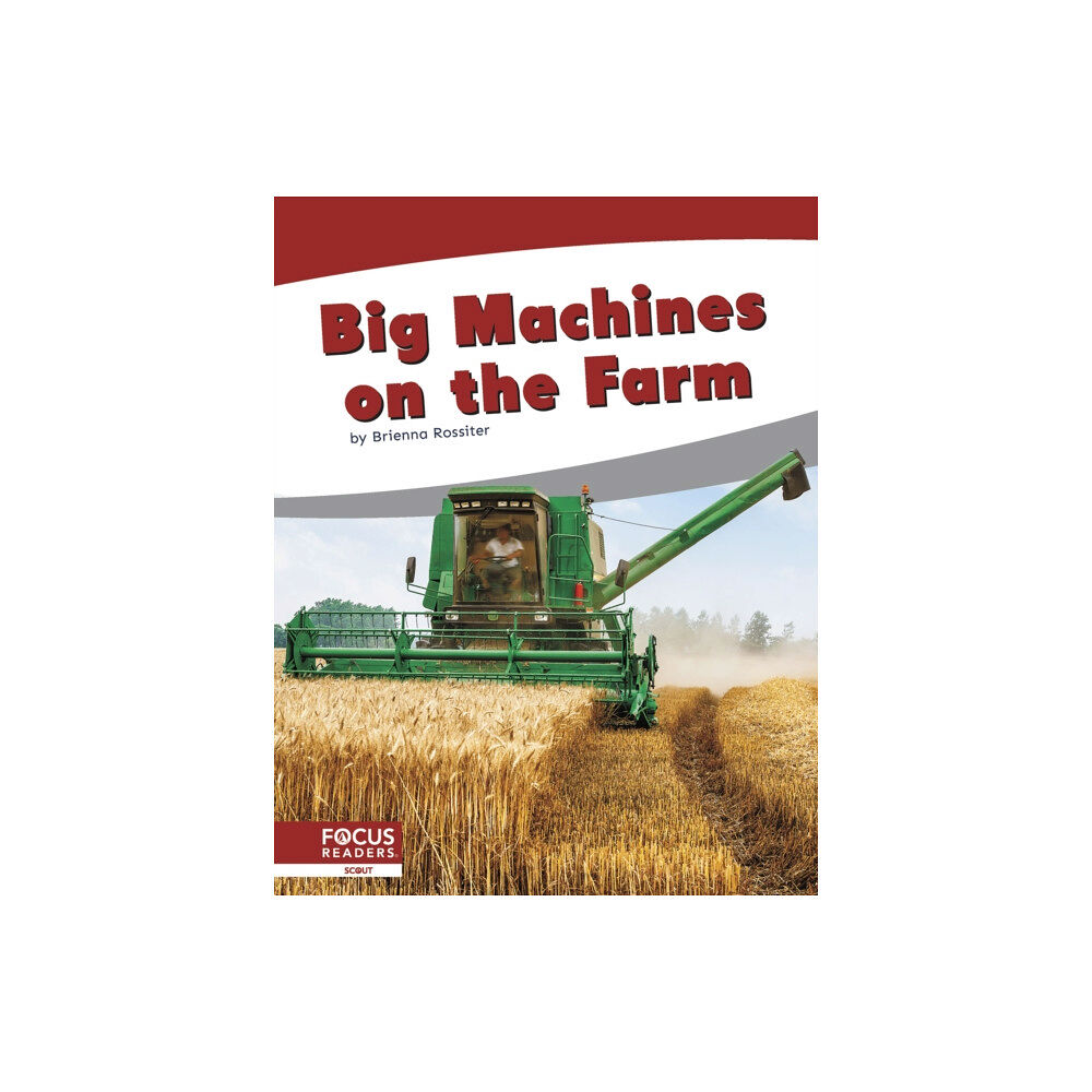 North Star Editions Big Machines on the Farm (häftad, eng)